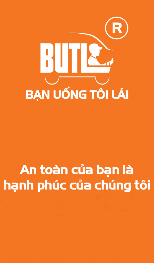 BUTL – Bạn Uống Tôi Lái |