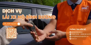 Dịch vụ tài xế lái xe hộ tại Bình Dương của BUTL