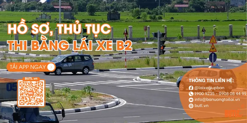 Hồ sơ thủ tục thi bằng lái xe B2