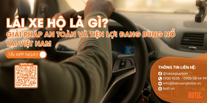 Tài xế lái xe hộ là gì