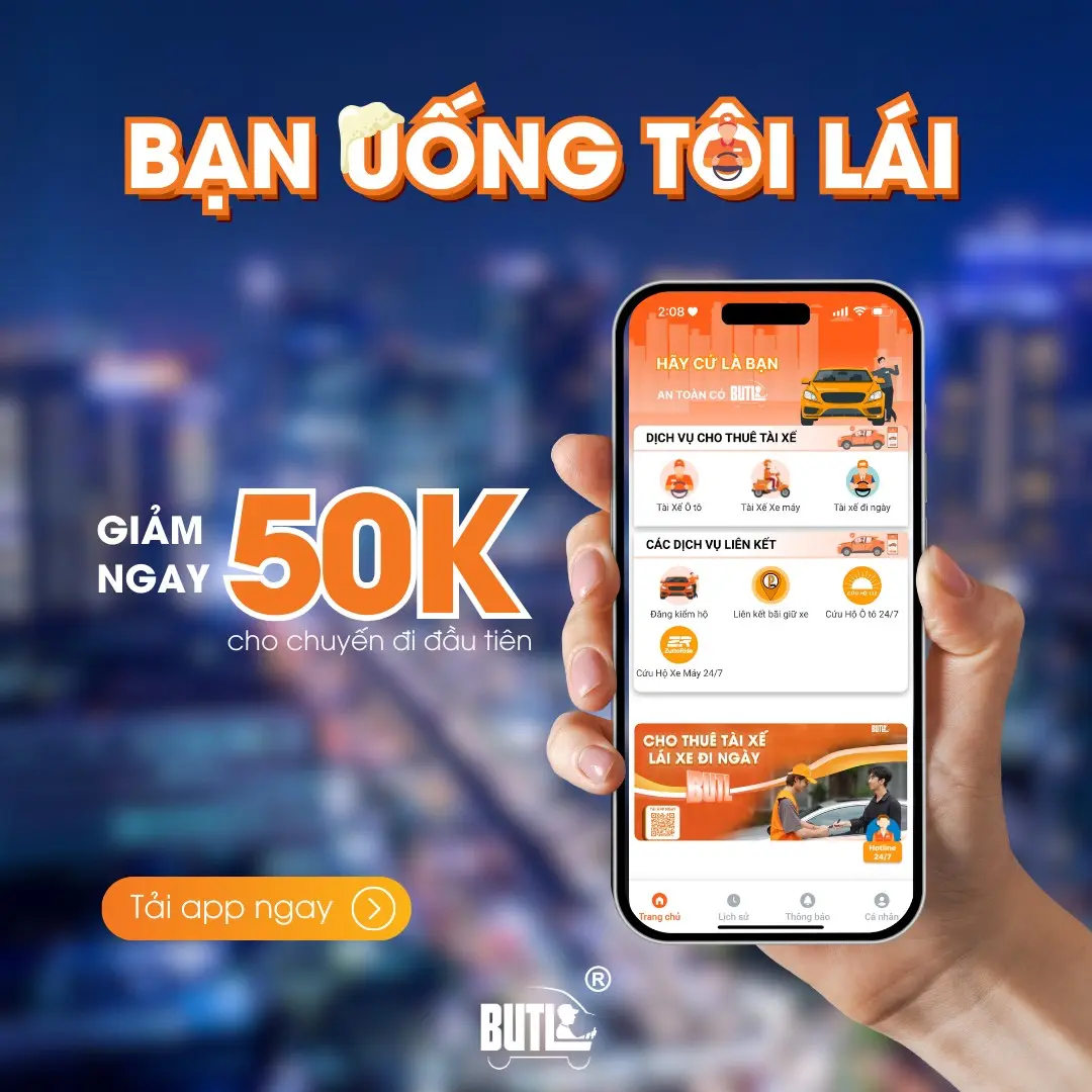 Đặt thuê tài xế BUTL tại Đồng Nai với chuyến đầu tiên được giảm đến 50K