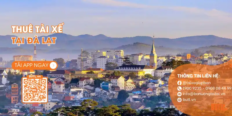 Thuê Tài Xế Đà Lạt