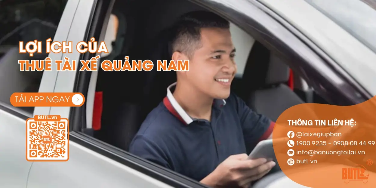 Lợi ích của thuê tài xế Quảng Nam
