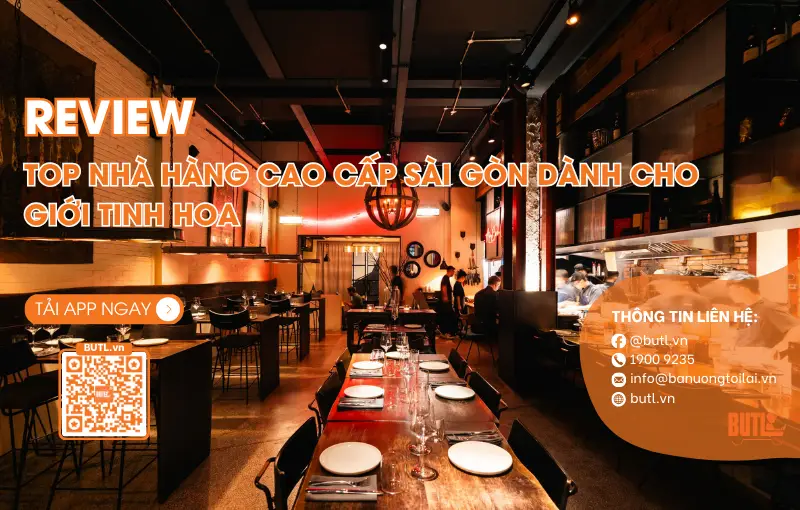 nhà hàng cao cấp Sài Gòn