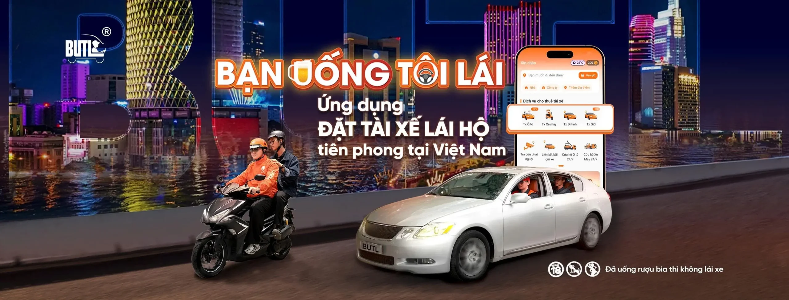 Bạn Uống Tôi Lái đặt dịch vụ lái xe hộ xe máy và xe ô tô