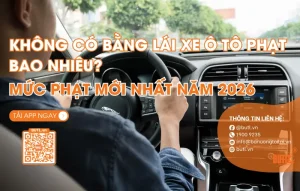 Không có bằng lá xe ô tô phạt bao nhiêu tiền