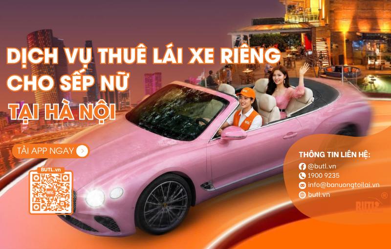 Dịch vụ thuê tài xế riêng cho sếp nữ