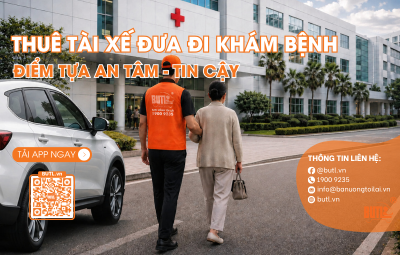Thuê tài xế lái xe đưa đi khám bệnh