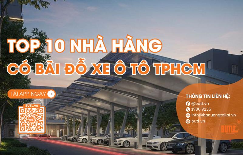 Nhà hàng có bãi đỗ xe ô tô TPHCM