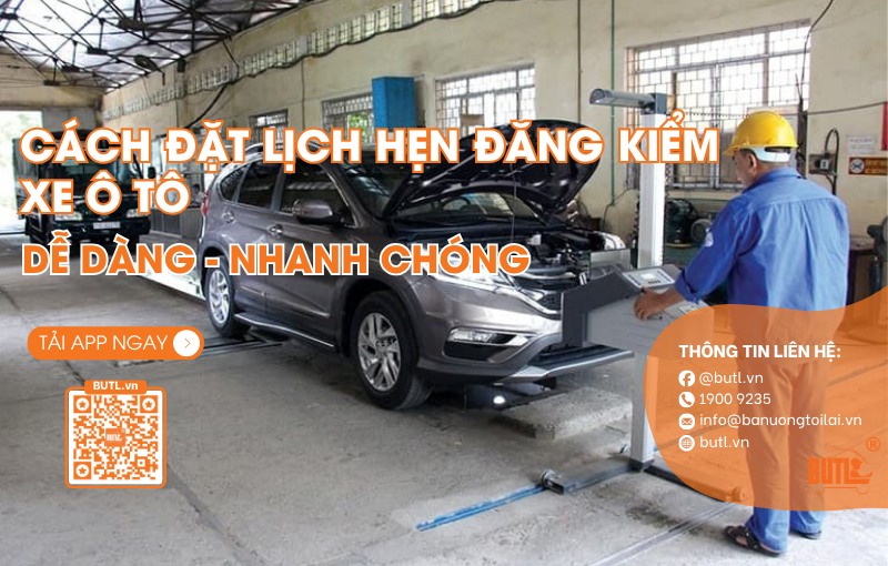 Cách đặt lịch hẹn đăng kiểm xe ô tô