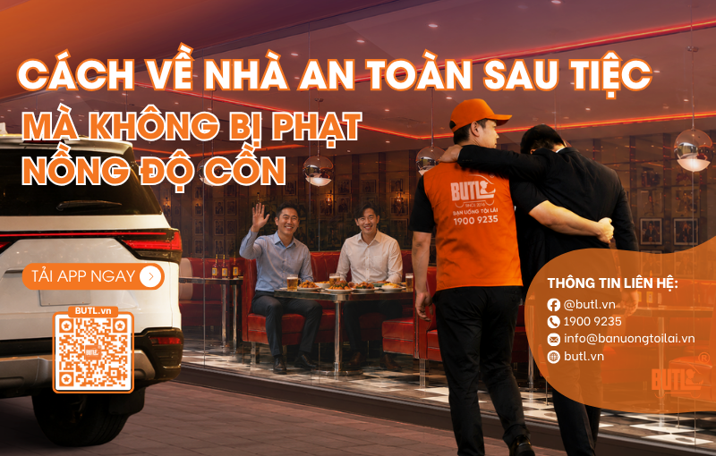Cách Về Nhà An Toàn Sau Tiệc Mà Không Bị Phạt Nồng Độ Cồn