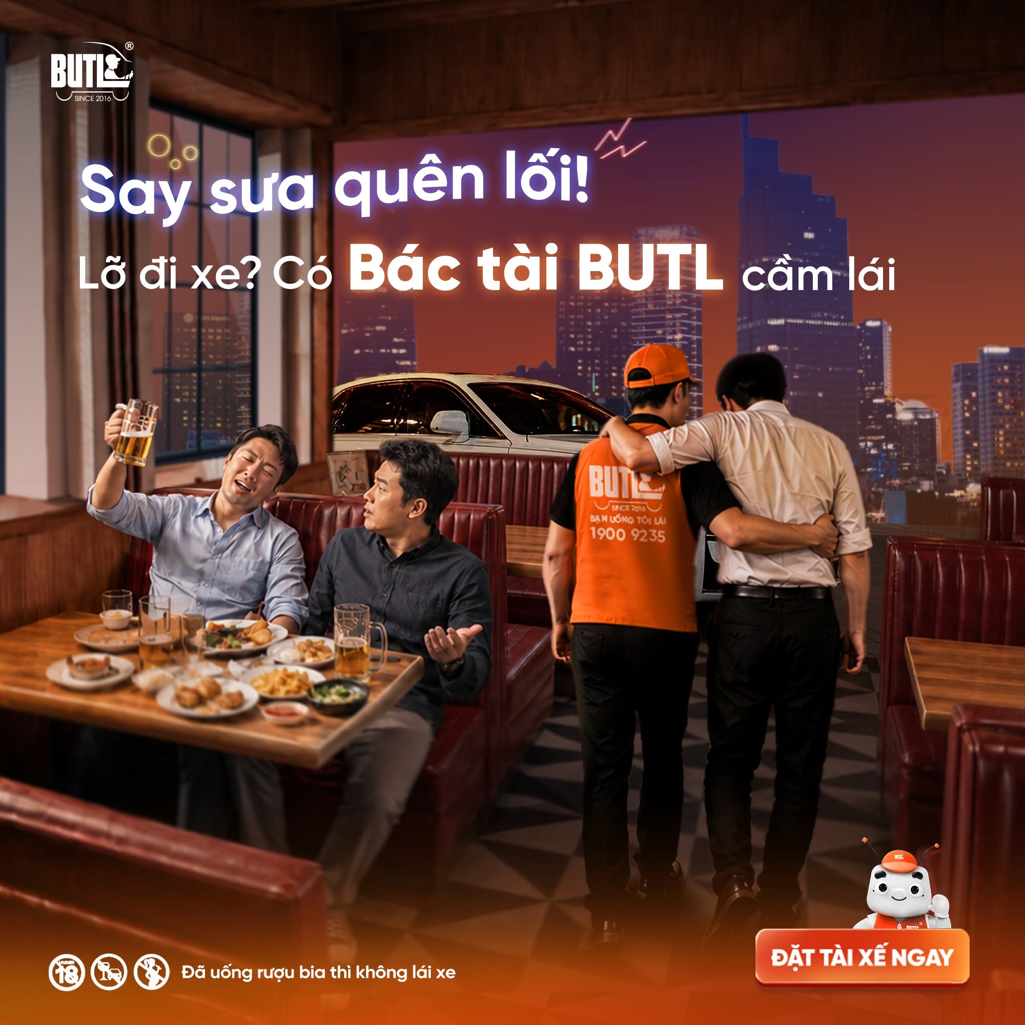 Đặt tài xế lái xe hộ ô tô BUTL - Bạn Uống Tôi Lái về nhà an toàn sau mỗi cuộc nhậu say sưa