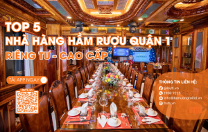 TOp nhà hàng hầm rượu quận 1